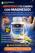MAGNESIUM COMPLEX PREMIUM: MAS ENERGIA, MENOS ESTRES Y MEJOR SUEÑO DESDE LA PRIMERA SEMANA
